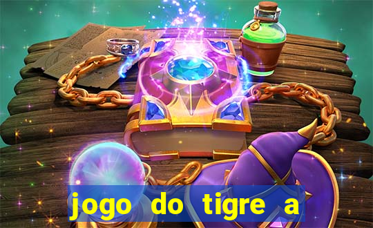 jogo do tigre a partir de 5 reais